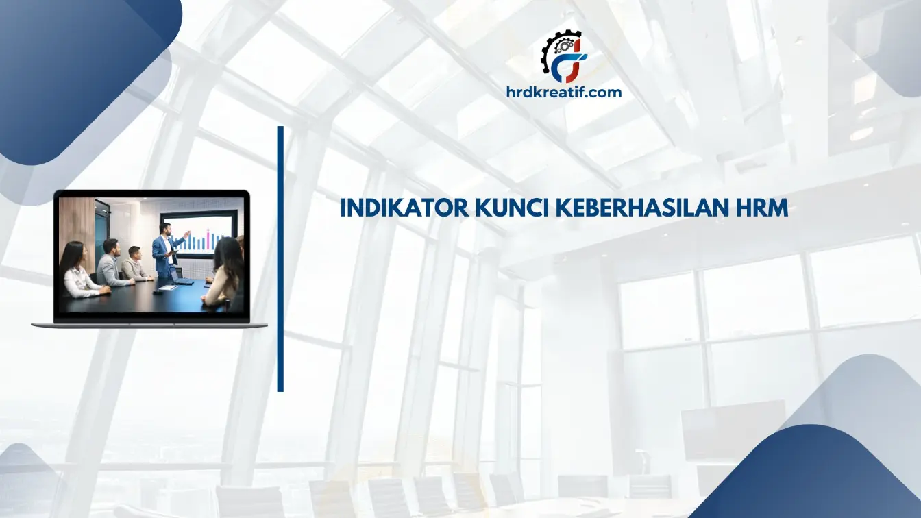 7 indikator kunci (engagement, retensi, kinerja, dll.)