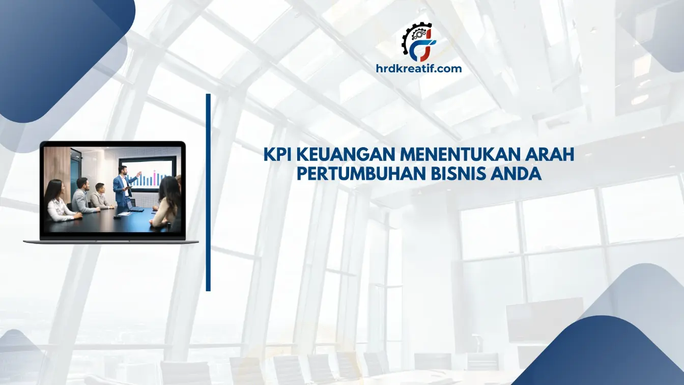 Pentingnya monitoring KPI keuangan
