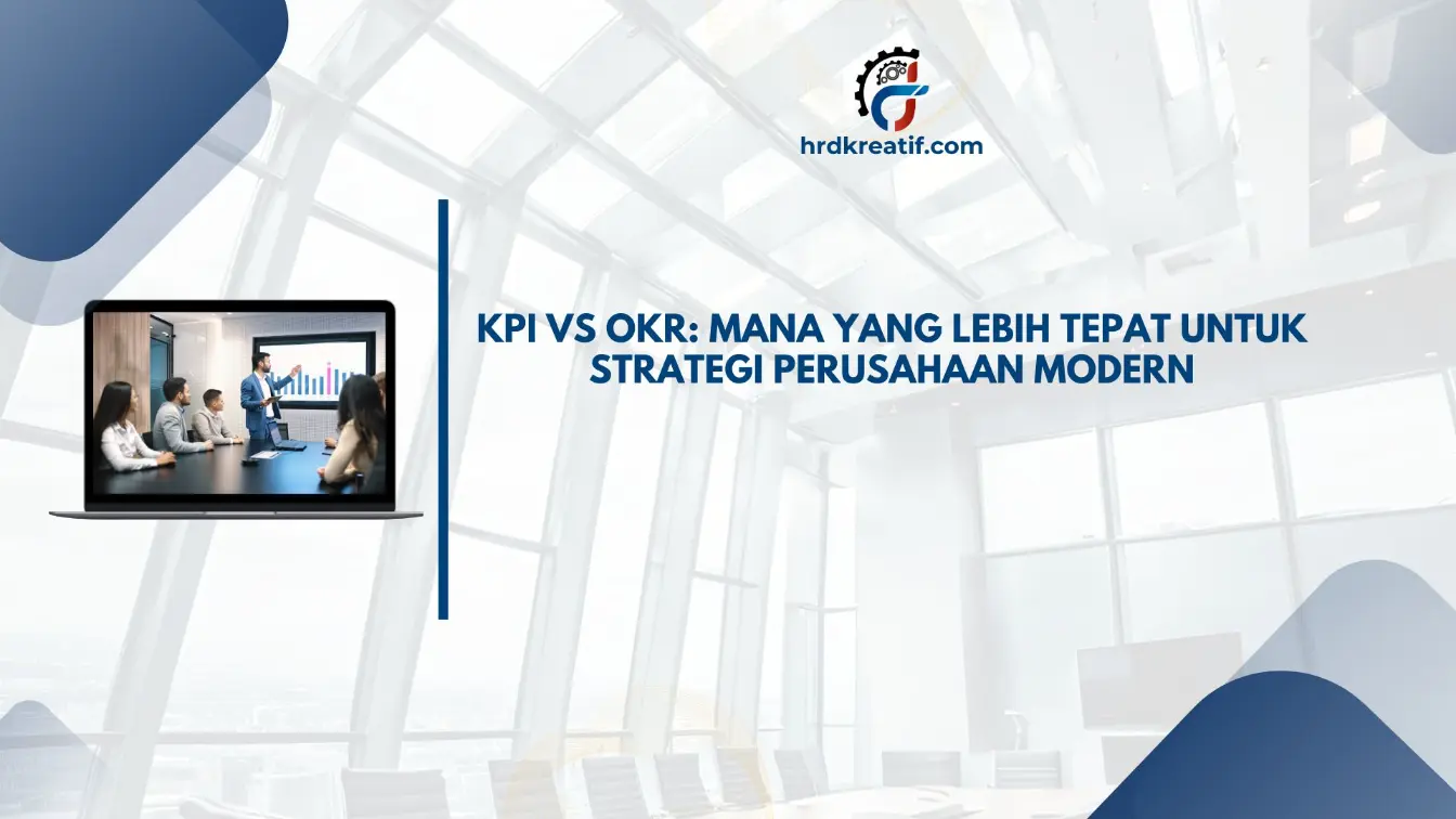 Kapan pakai KPI, kapan pakai OKR