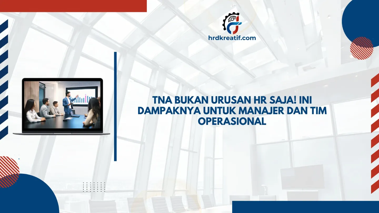 Peran lintas fungsi dalam TNA