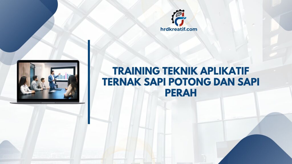 TRAINING TEKNIK APLIKATIF TERNAK SAPI POTONG JOGJA