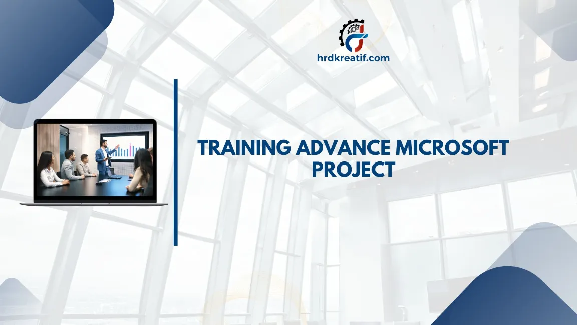 TRAINING ADVANCE MICROSOFT PROJECT JOGJA