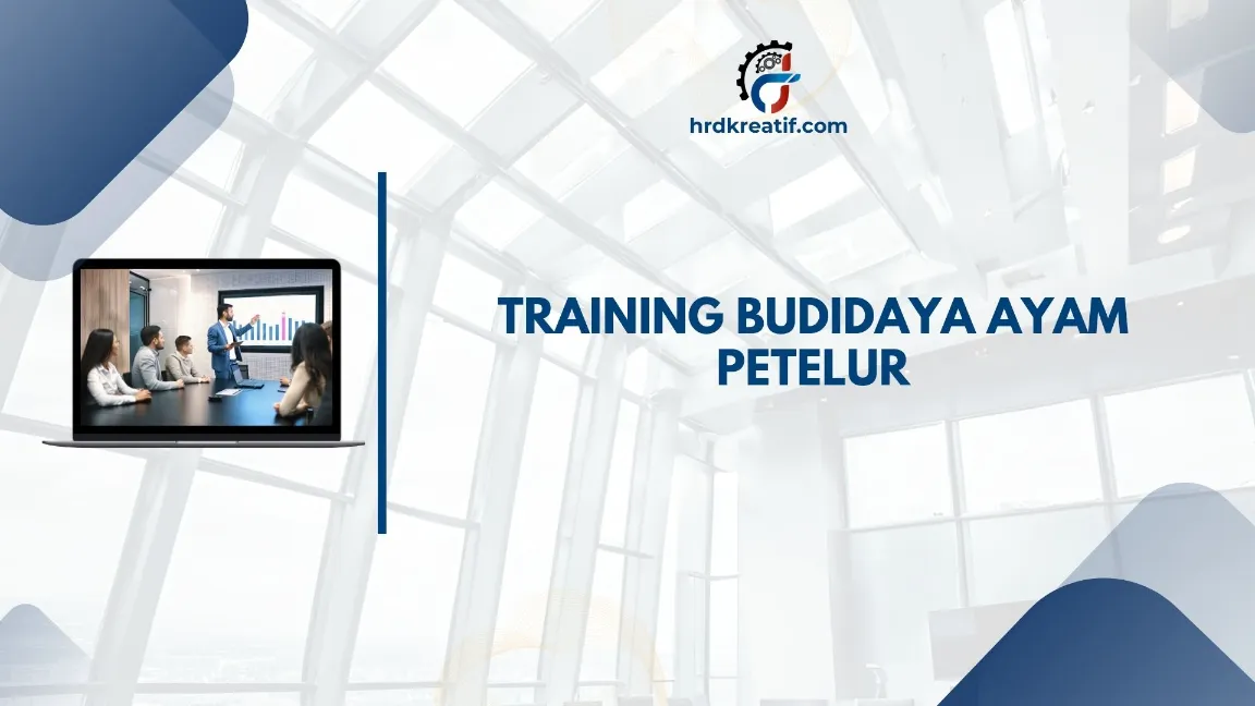 TRAINING BUDIDAYA AYAM PETELUR JOGJA
