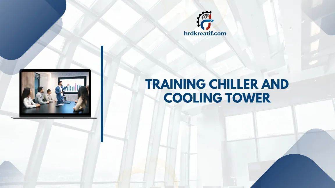 TRAINING CHILLER AND COOLING TOWER JOGJA