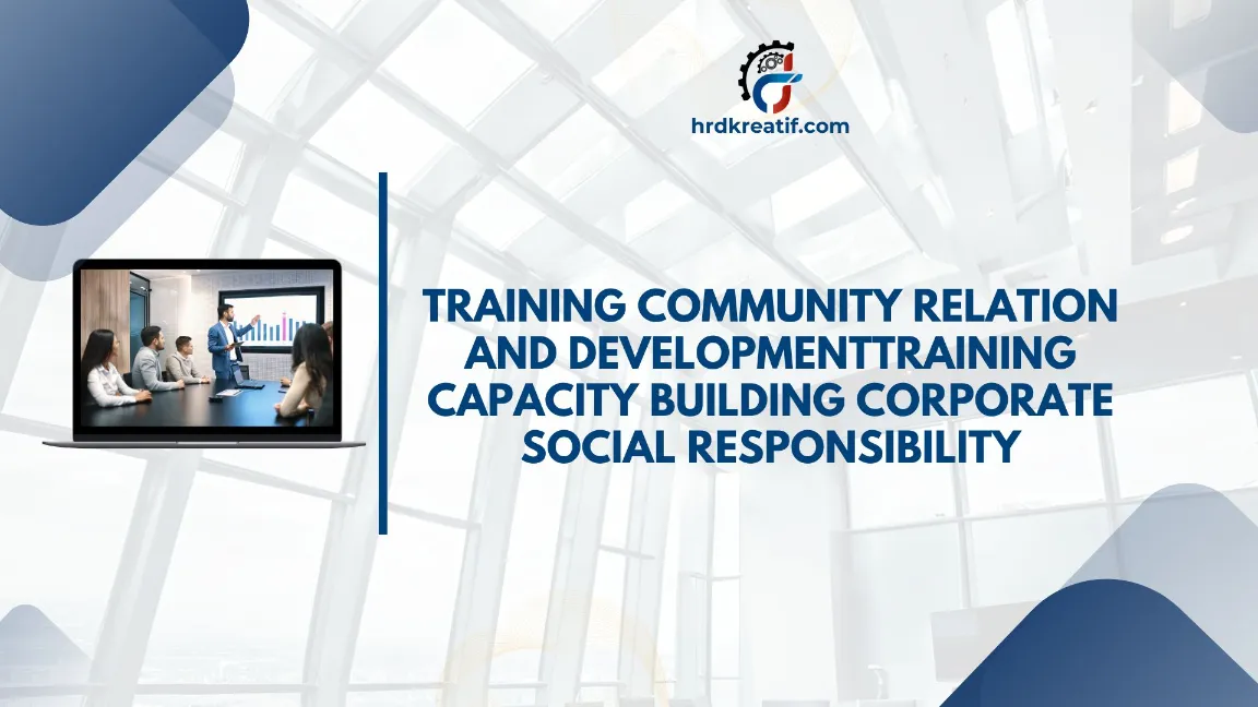 TRAINING CAPACITY BUILDING CORPORATE SOCIAL RESPONSIBILITY JOGJA