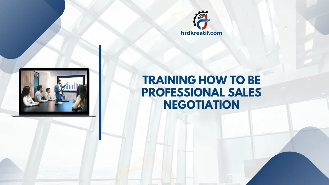 TRAINING PROFESSIONAL SALES NEGOTIATION JOGJA