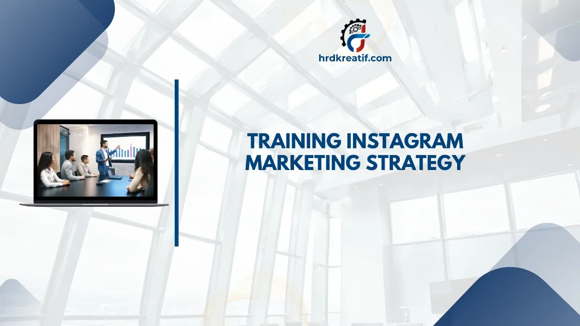 TRAINING INSTAGRAM MARKETING STRATEGY JOGJA