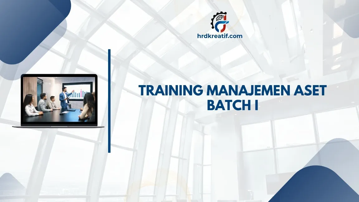 TRAINING MANAJEMEN ASET BATCH I JOGJA