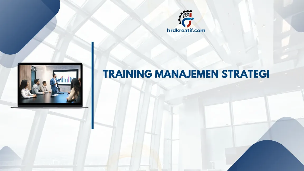TRAINING MANAJEMEN STRATEGI JOGJA