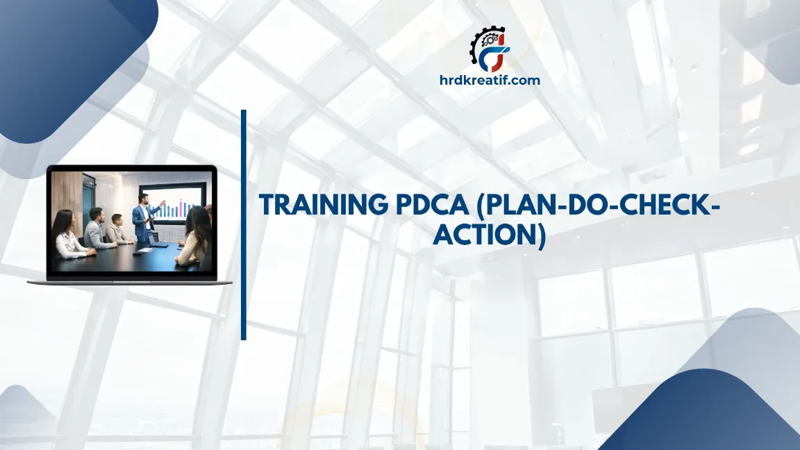 TRAINING PDCA (PLAN-DO-CHECK-ACTION) JOGJA
