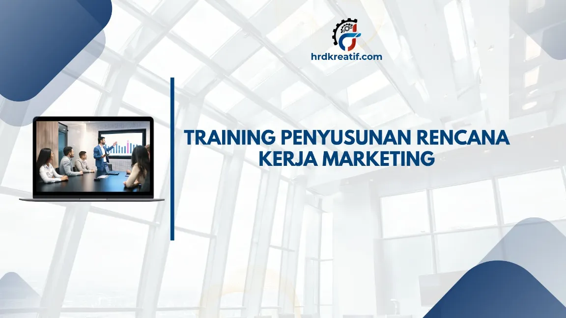TRAINING PENYUSUNAN RENCANA KERJA MARKETING JOGJA