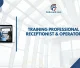TRAINING PROFESSIONAL RECEPTIONIST & OPERATOR JOGJA