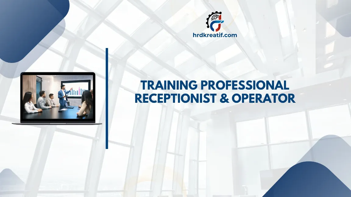TRAINING PROFESSIONAL RECEPTIONIST & OPERATOR JOGJA