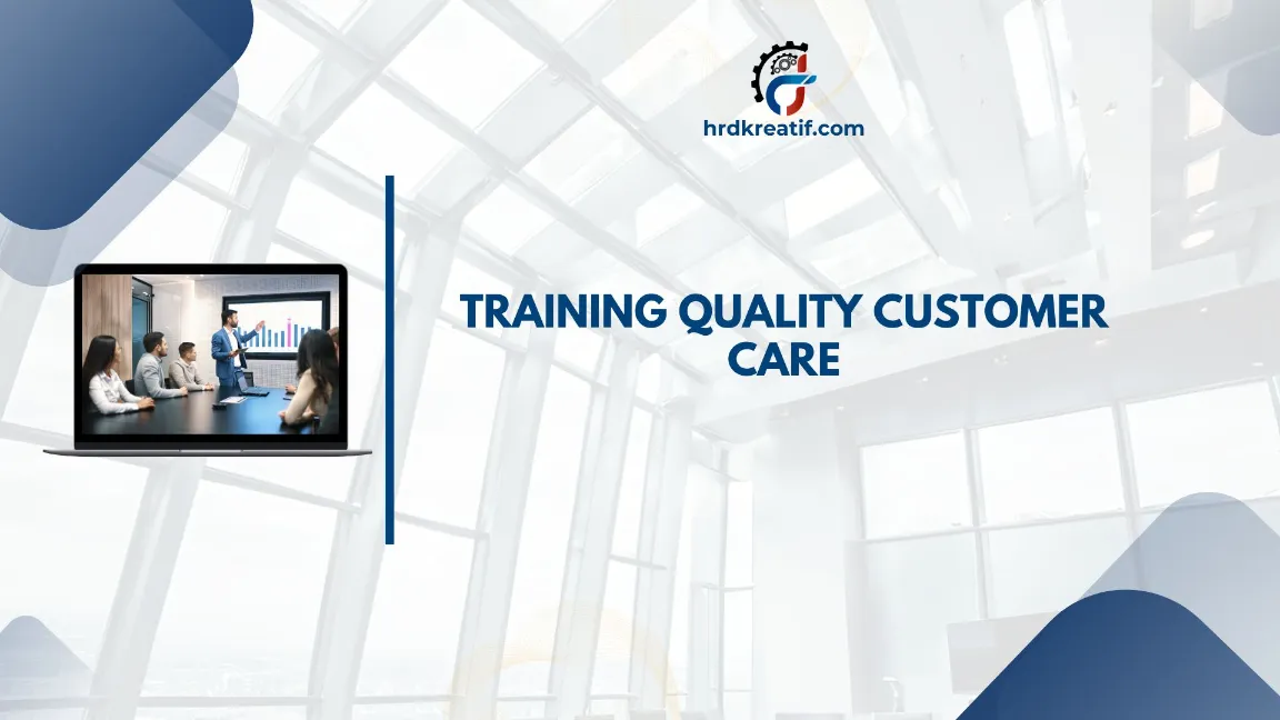 TRAINING QUALITY CUSTOMER CARE JOGJA
