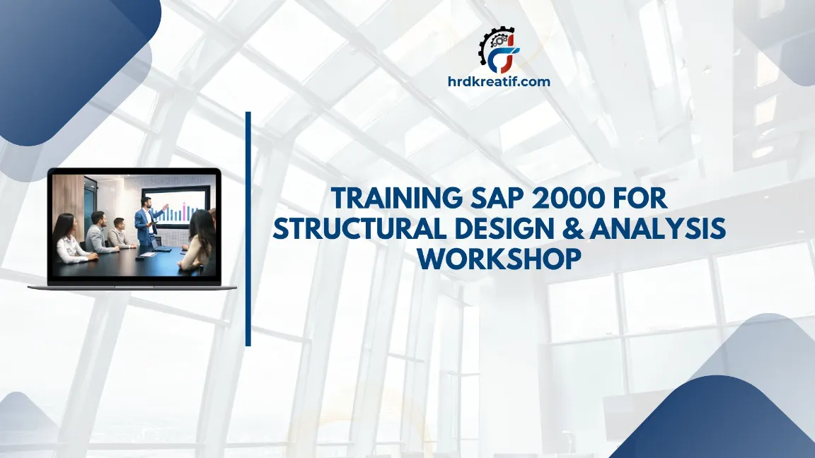 TRAINING SAP2000 FOR STRUCTURAL DESIGN JOGJA