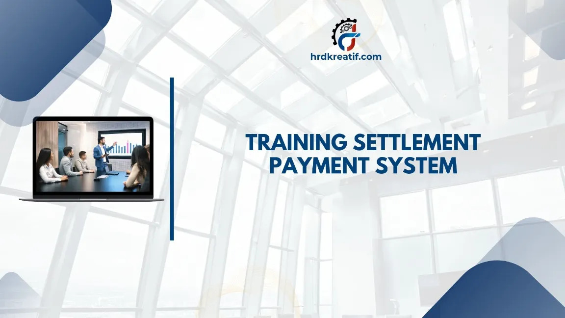 TRAINING SETTLEMENT PAYMENT SYSTEM JOGJA