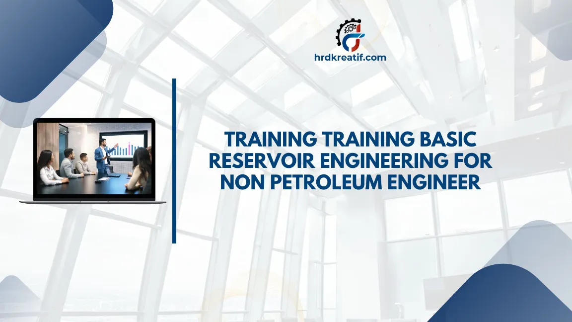 TRAINING BASIC RESERVOIR ENGINEERING JOGJA