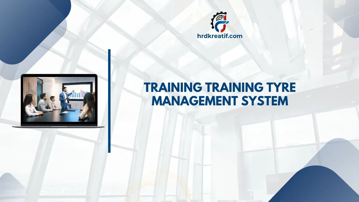 TRAINING TYRE MANAGEMENT SYSTEM JOGJA